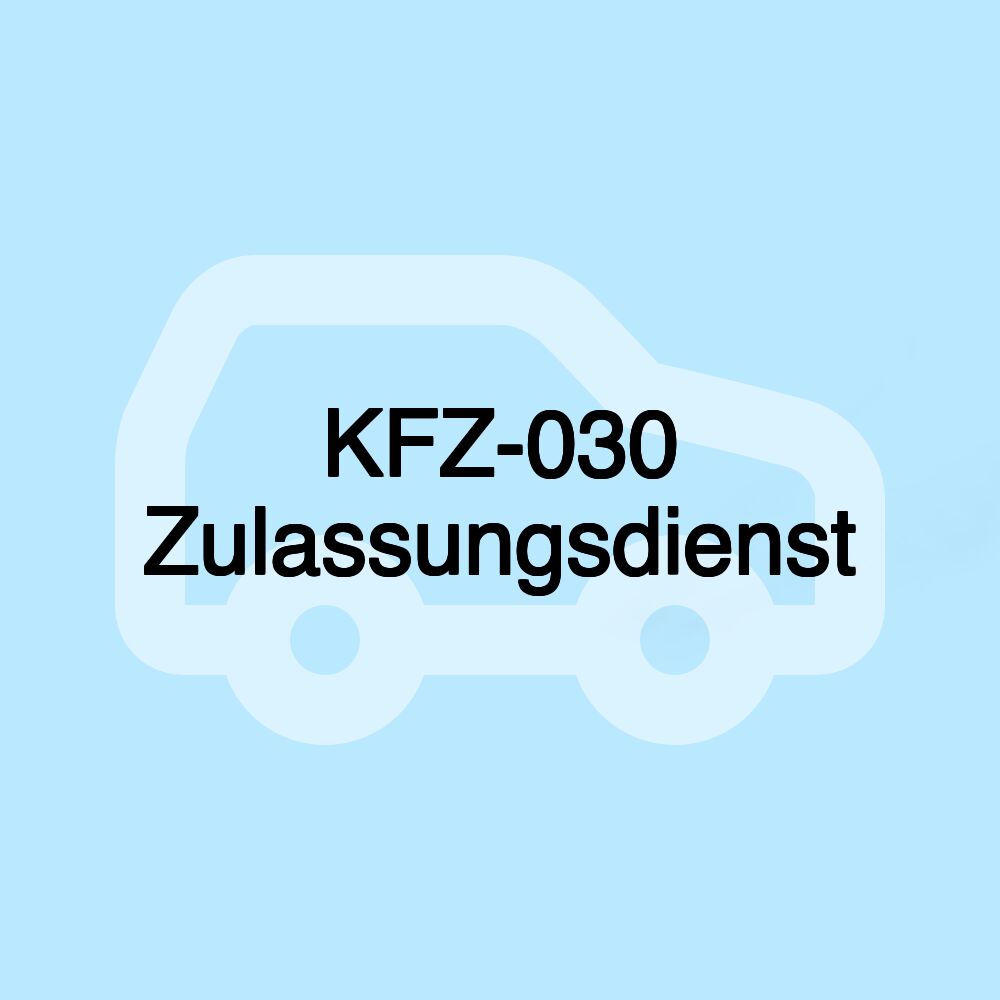 KFZ-030 Zulassungsdienst