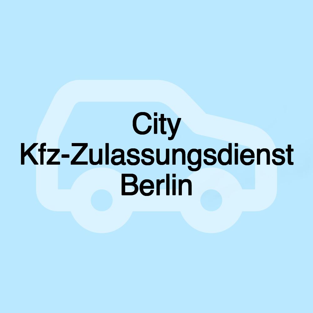 City Kfz-Zulassungsdienst Berlin