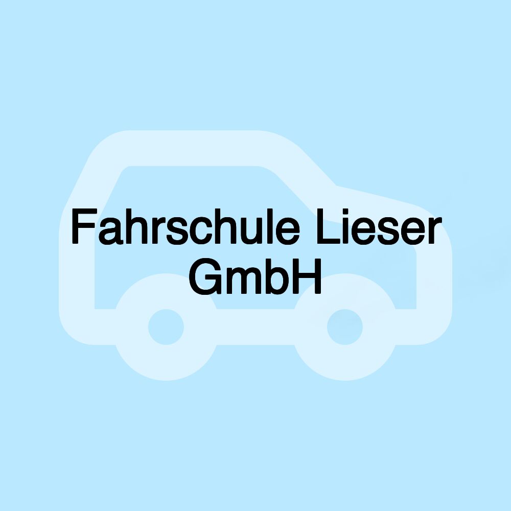 Fahrschule Lieser GmbH