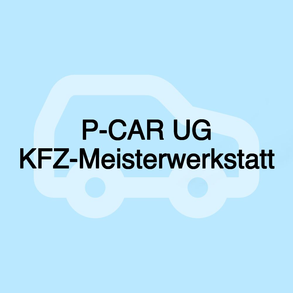 P-CAR UG KFZ-Meisterwerkstatt