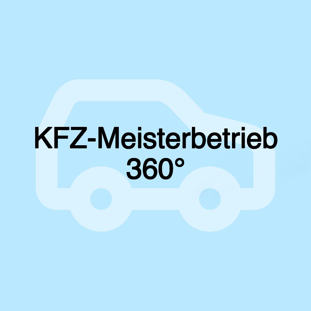 KFZ-Meisterbetrieb 360°