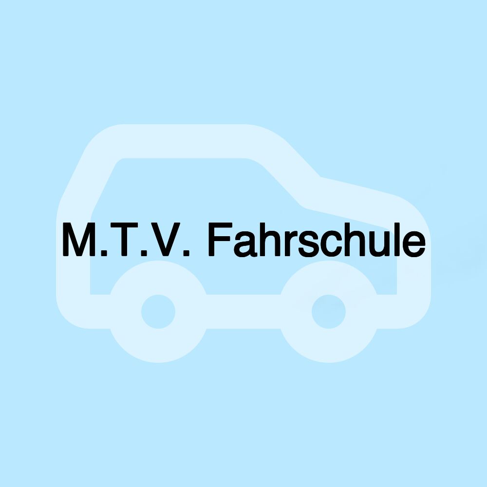 M.T.V. Fahrschule