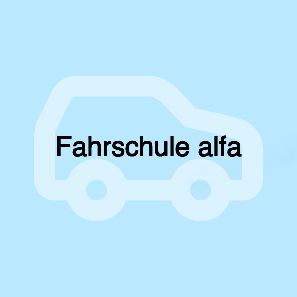 Fahrschule alfa