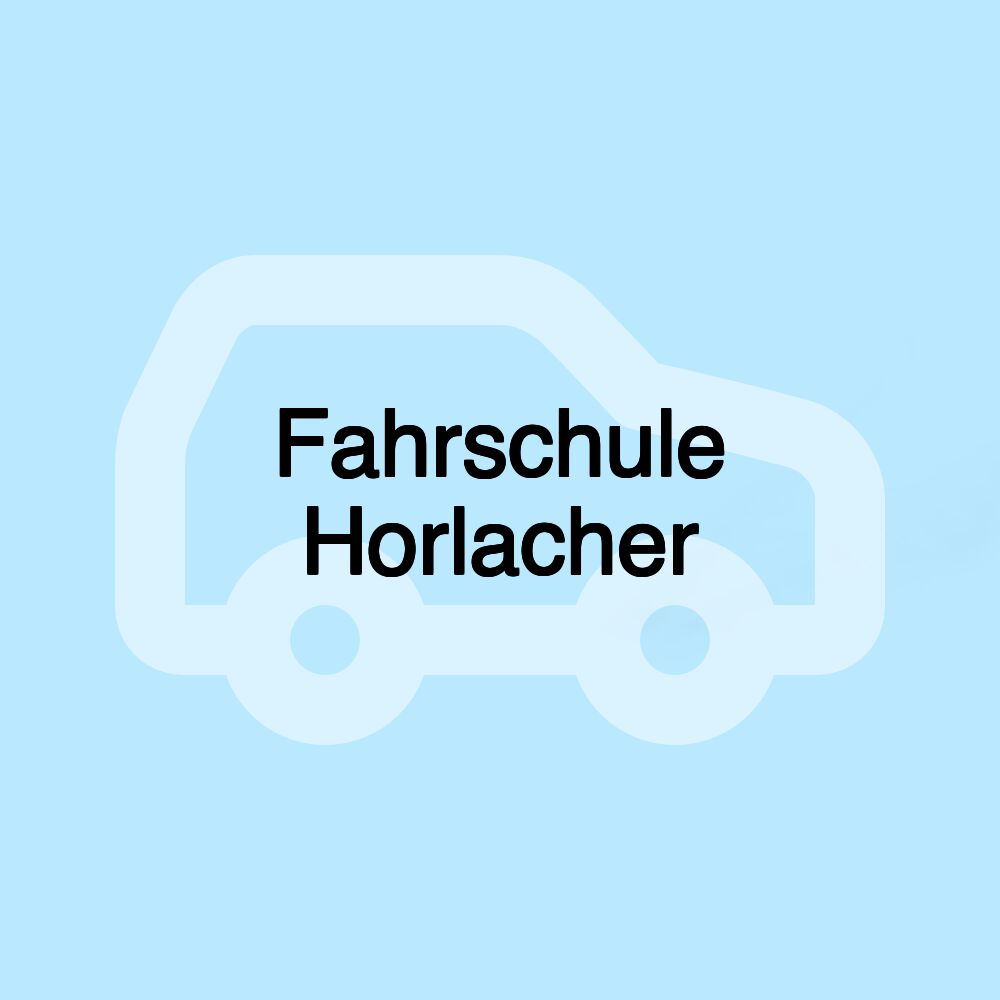 Fahrschule Horlacher