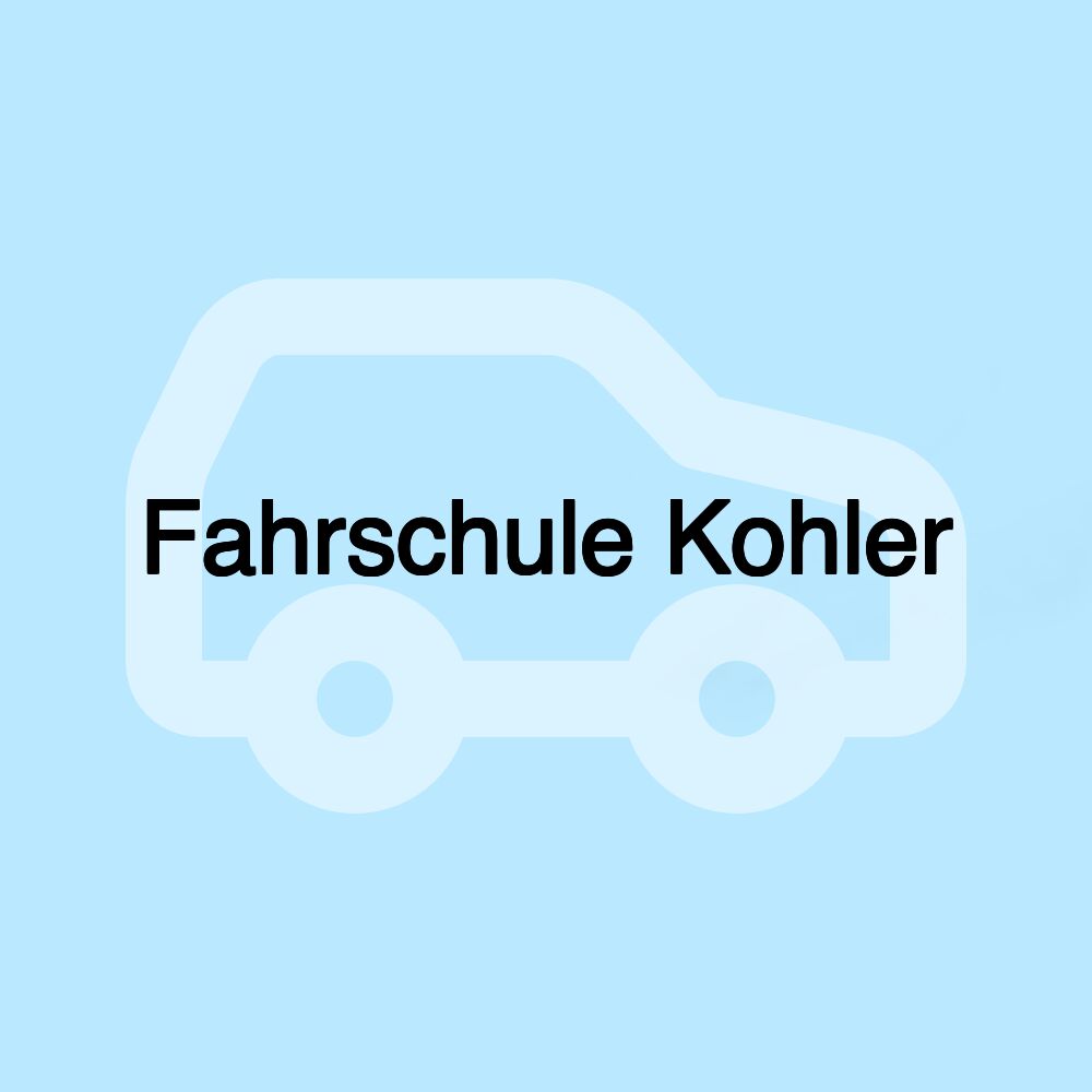 Fahrschule Kohler