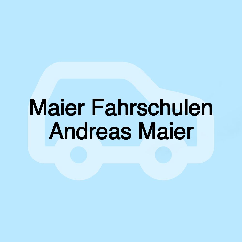 Maier Fahrschulen Andreas Maier