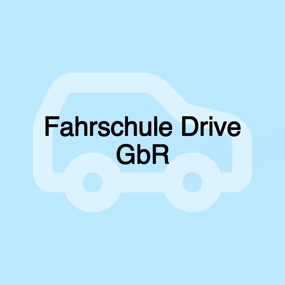 Fahrschule Drive GbR