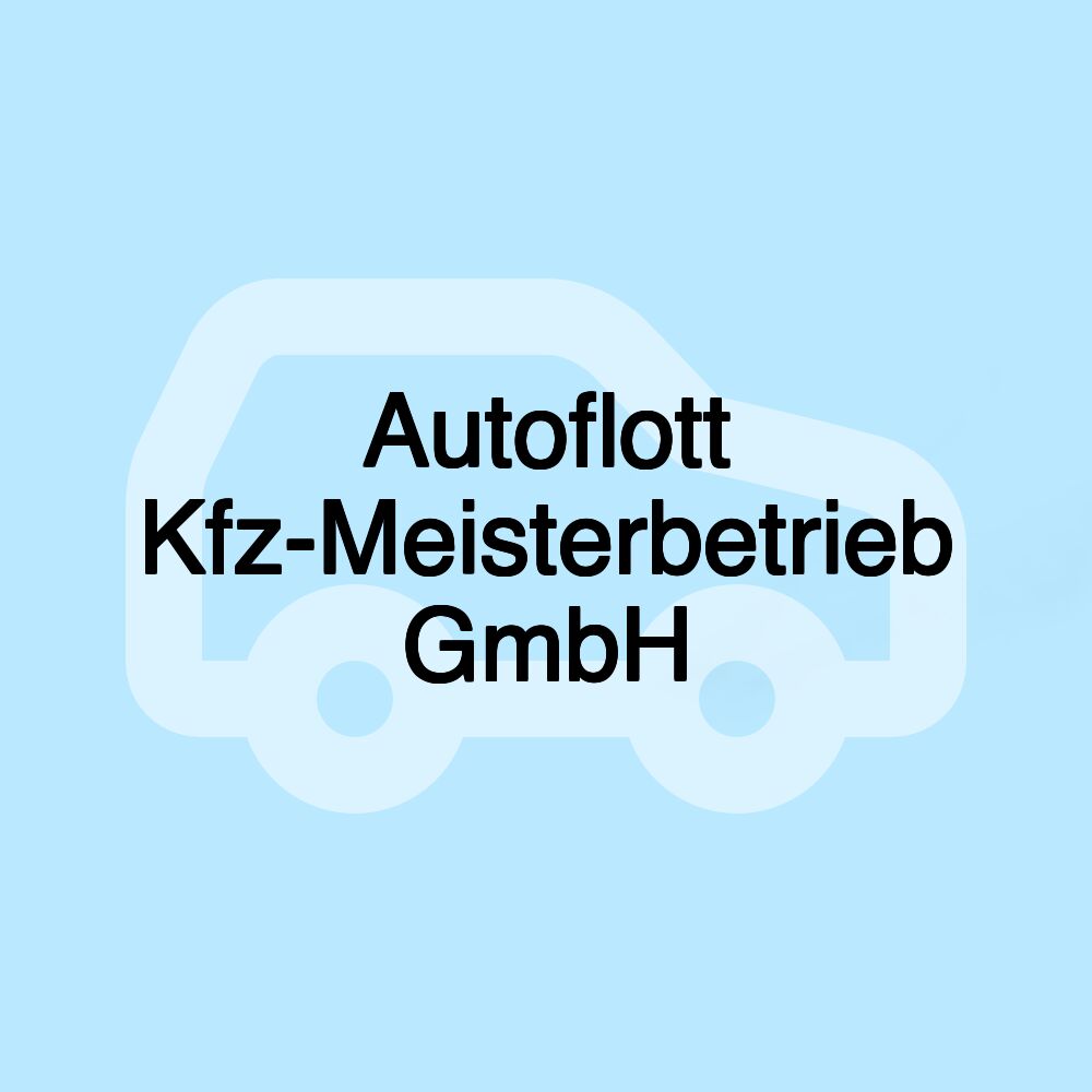 Autoflott Kfz-Meisterbetrieb GmbH