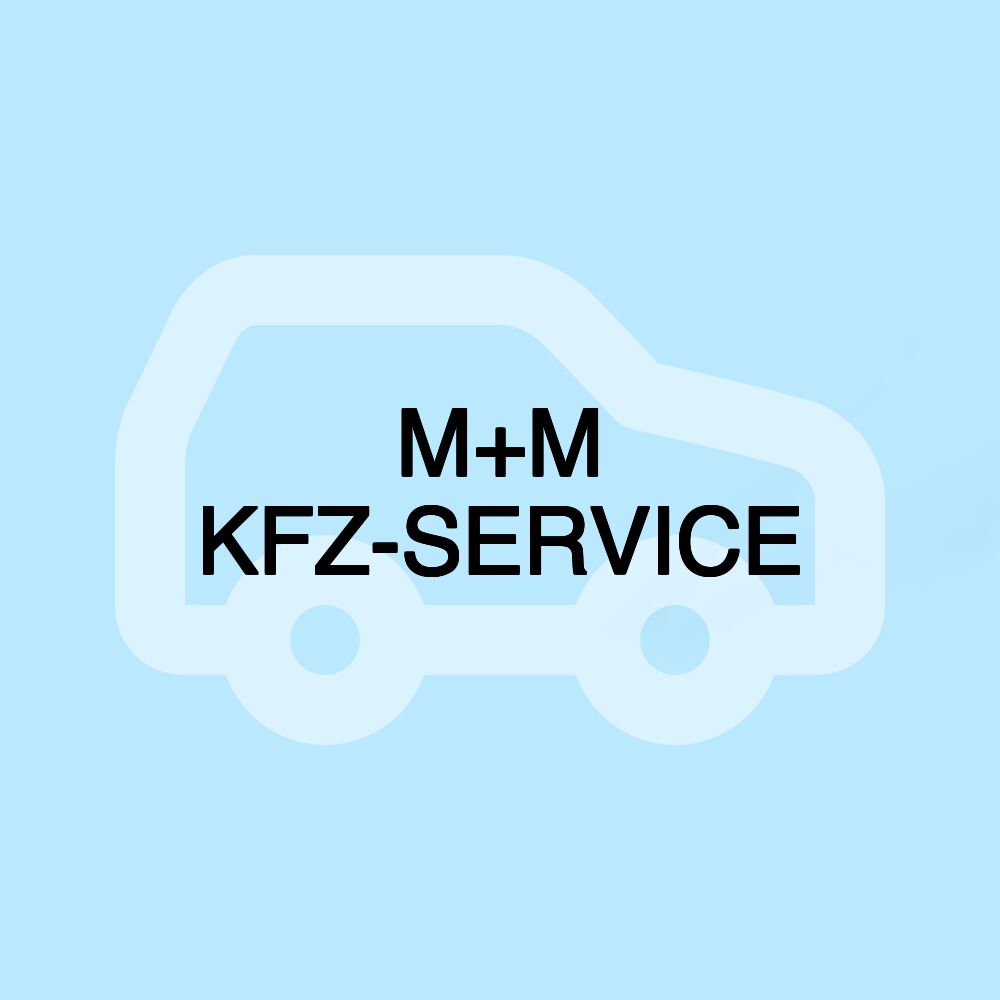 M+M KFZ-SERVICE