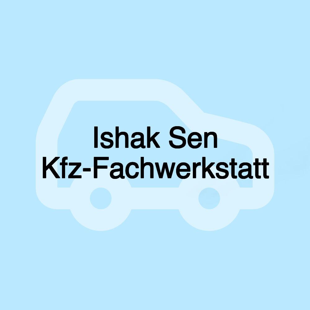 Ishak Sen Kfz-Fachwerkstatt