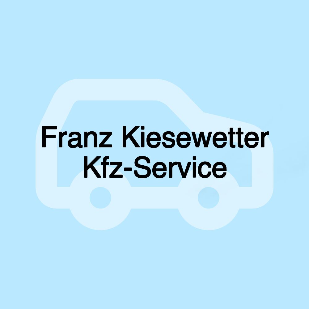 Franz Kiesewetter Kfz-Service