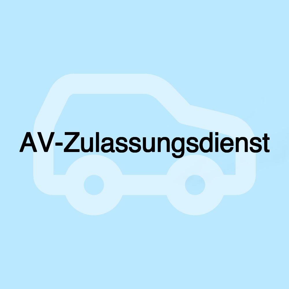 AV-Zulassungsdienst