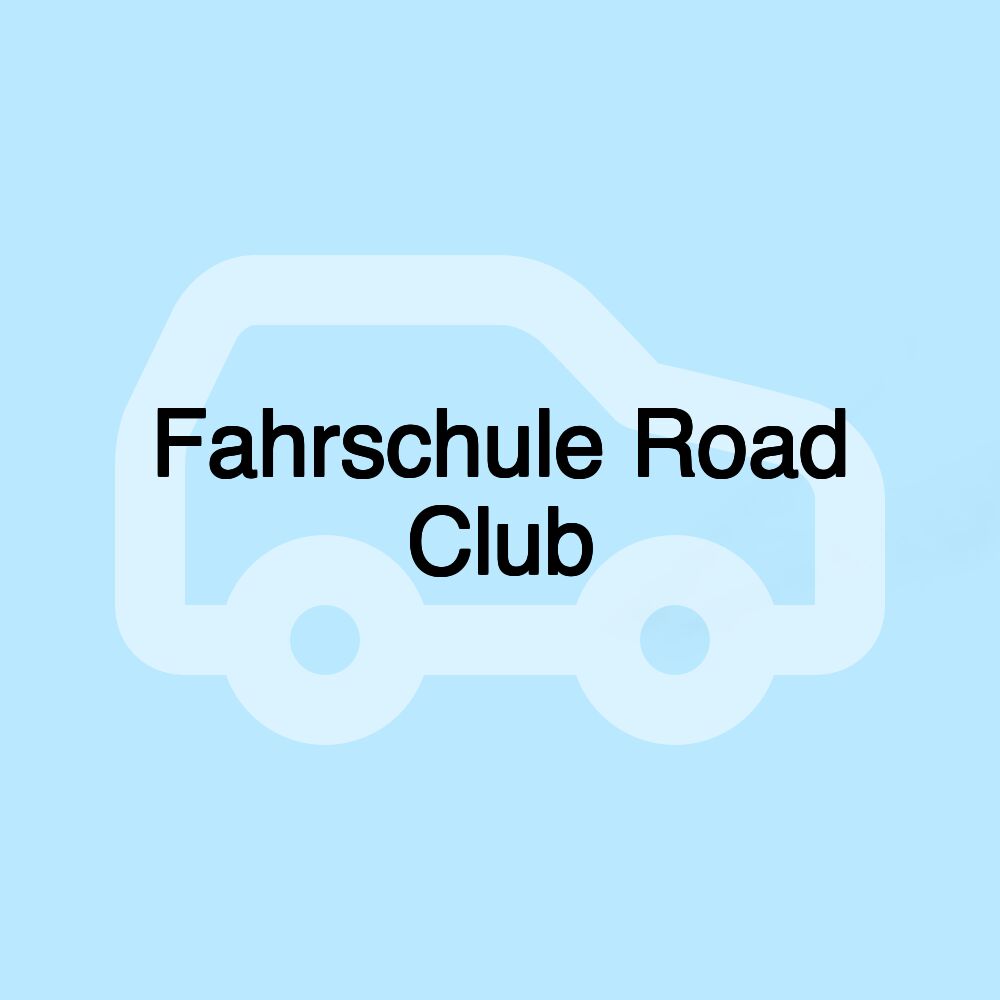 Fahrschule Road Club