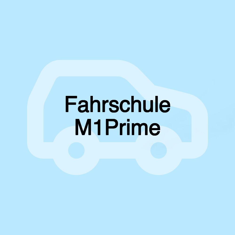 Fahrschule M1Prime