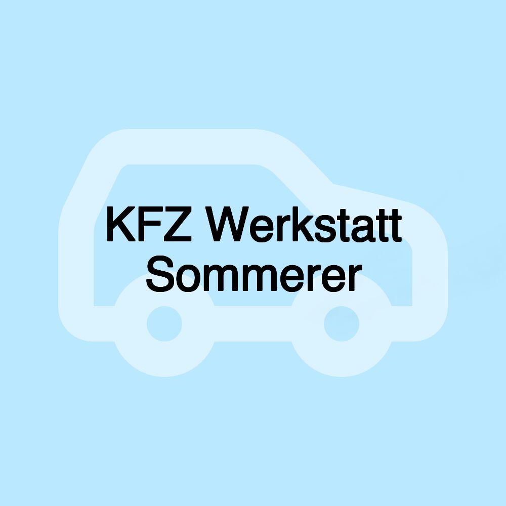 KFZ Werkstatt Sommerer