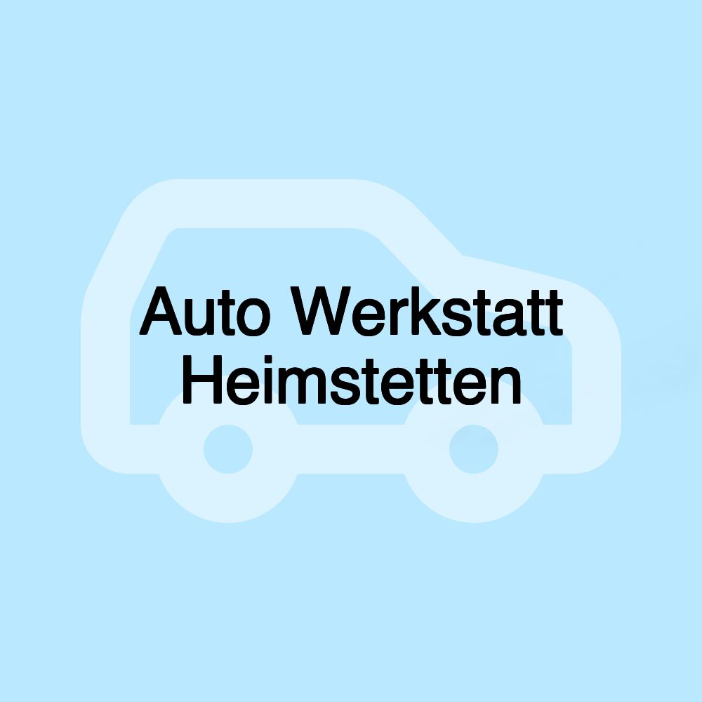 Auto Werkstatt Heimstetten