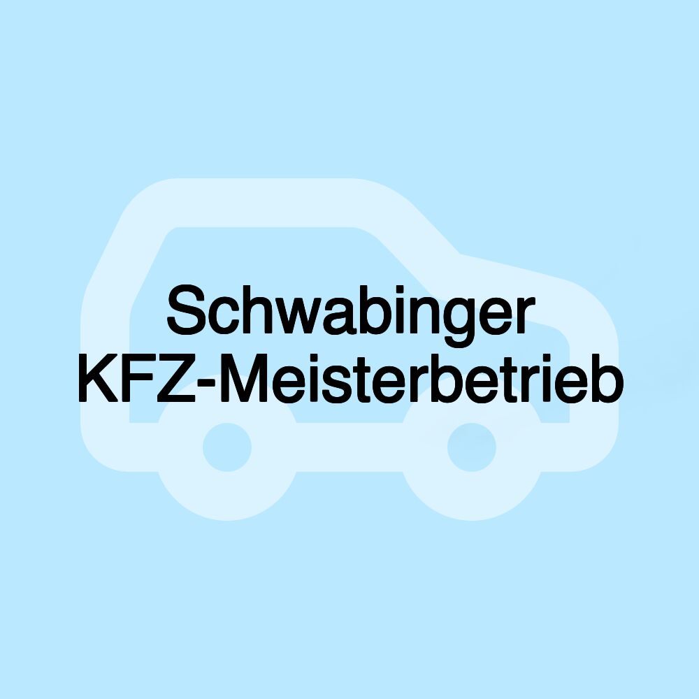 Schwabinger KFZ-Meisterbetrieb