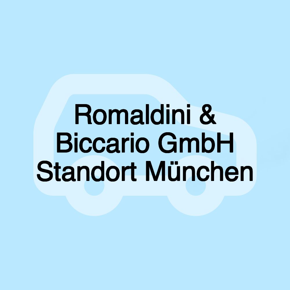 Romaldini & Biccario GmbH Standort München