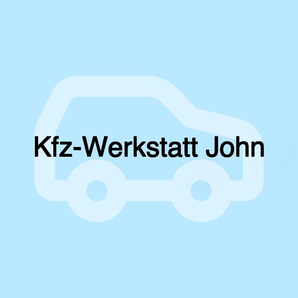 Kfz-Werkstatt John