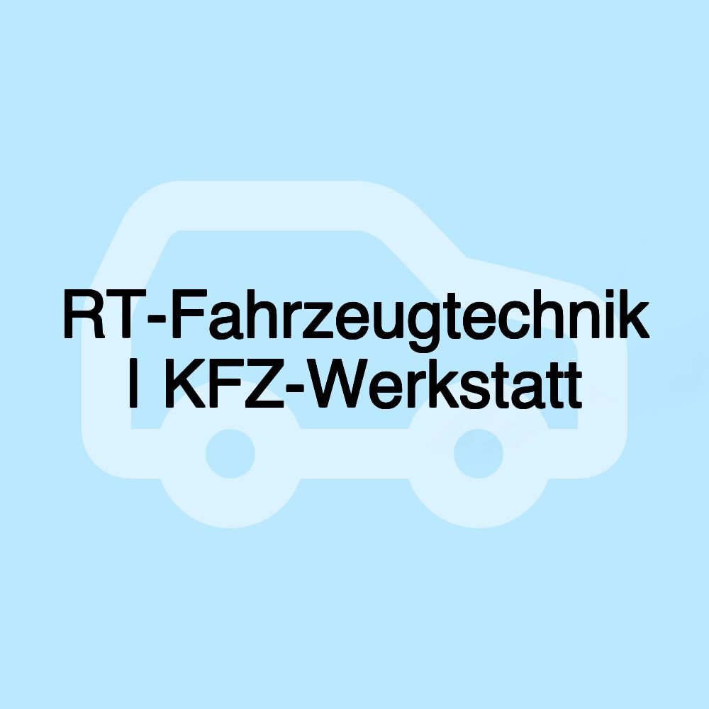 RT-Fahrzeugtechnik | KFZ-Werkstatt