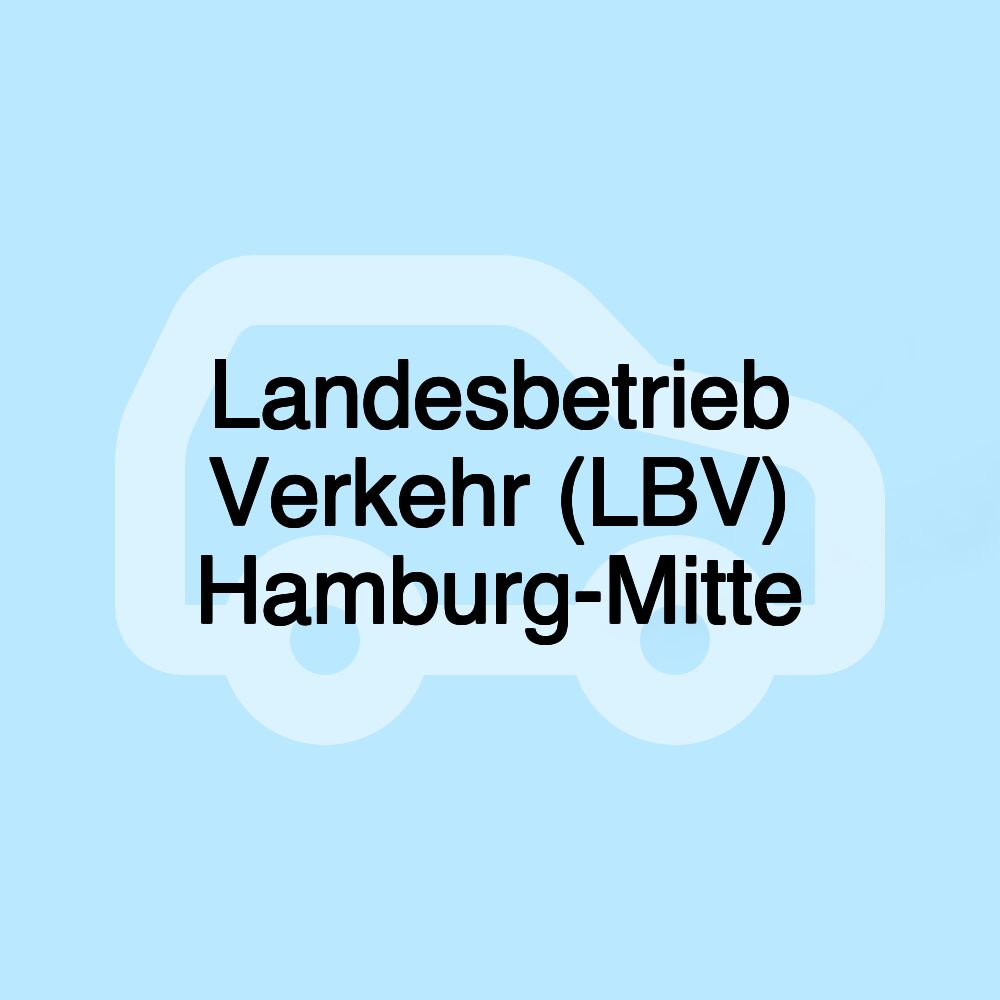 Landesbetrieb Verkehr (LBV) Hamburg-Mitte