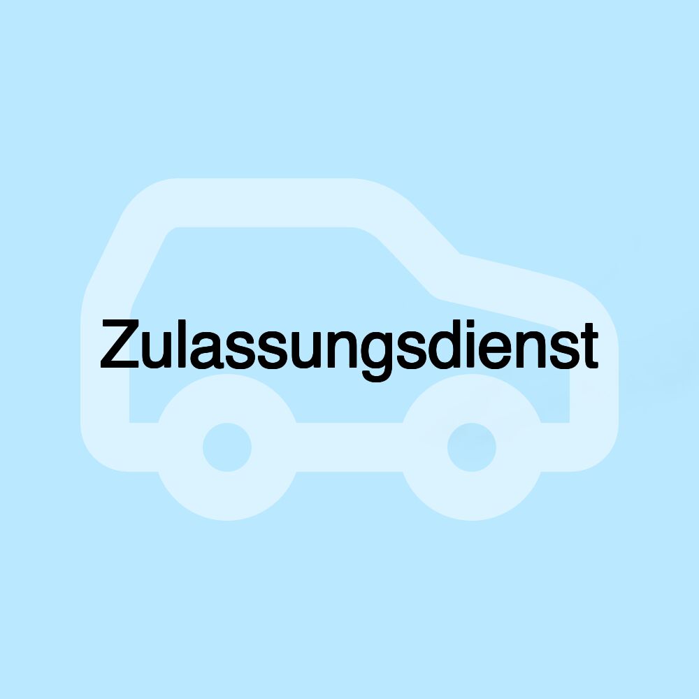 Zulassungsdienst