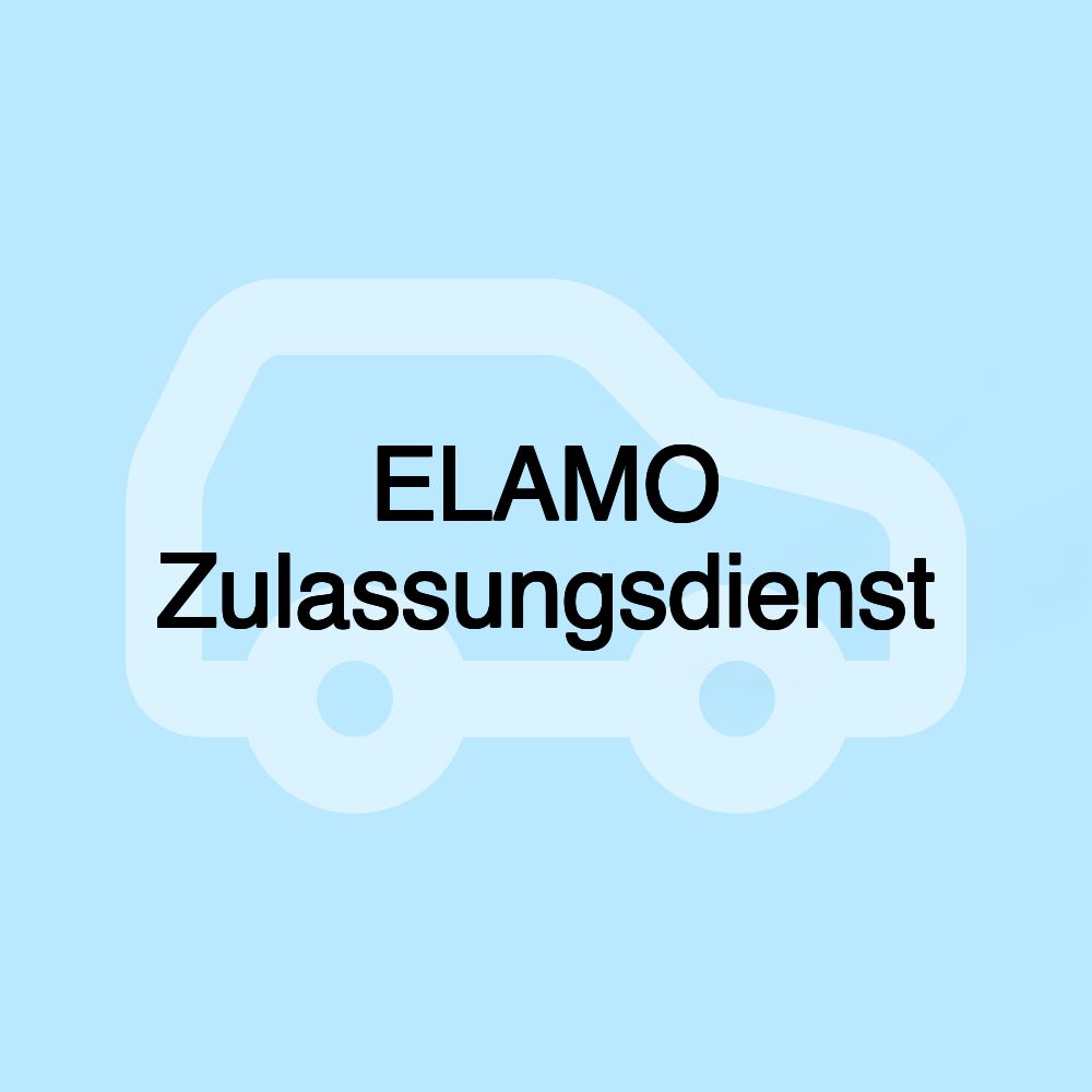 ELAMO Zulassungsdienst