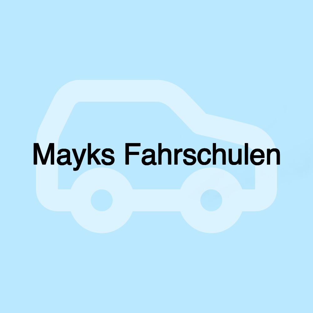 Mayks Fahrschulen