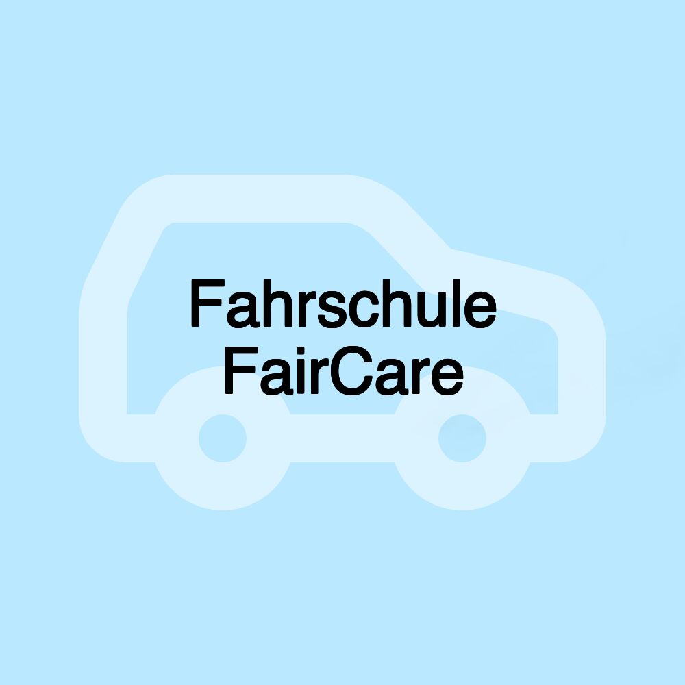 Fahrschule FairCare