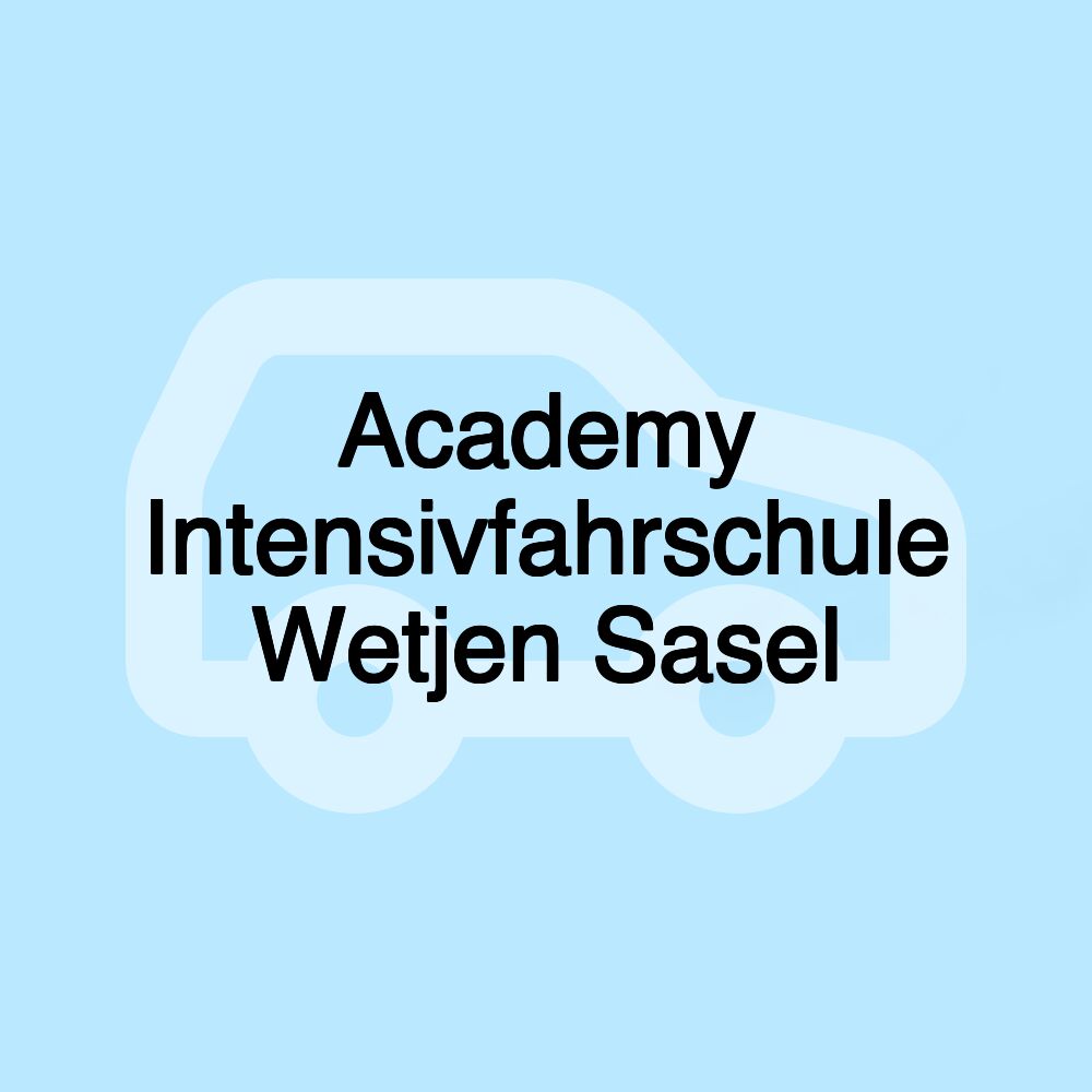 Academy Intensivfahrschule Wetjen Sasel