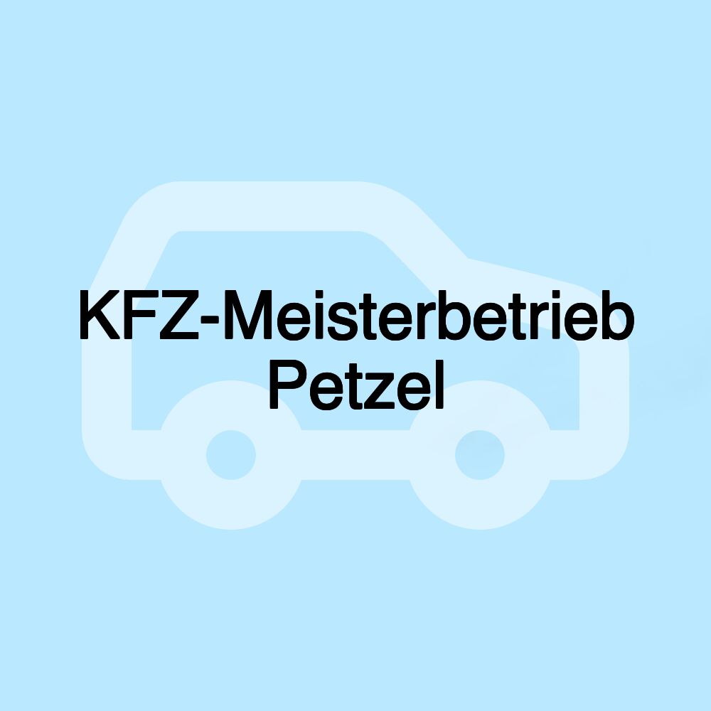 KFZ-Meisterbetrieb Petzel