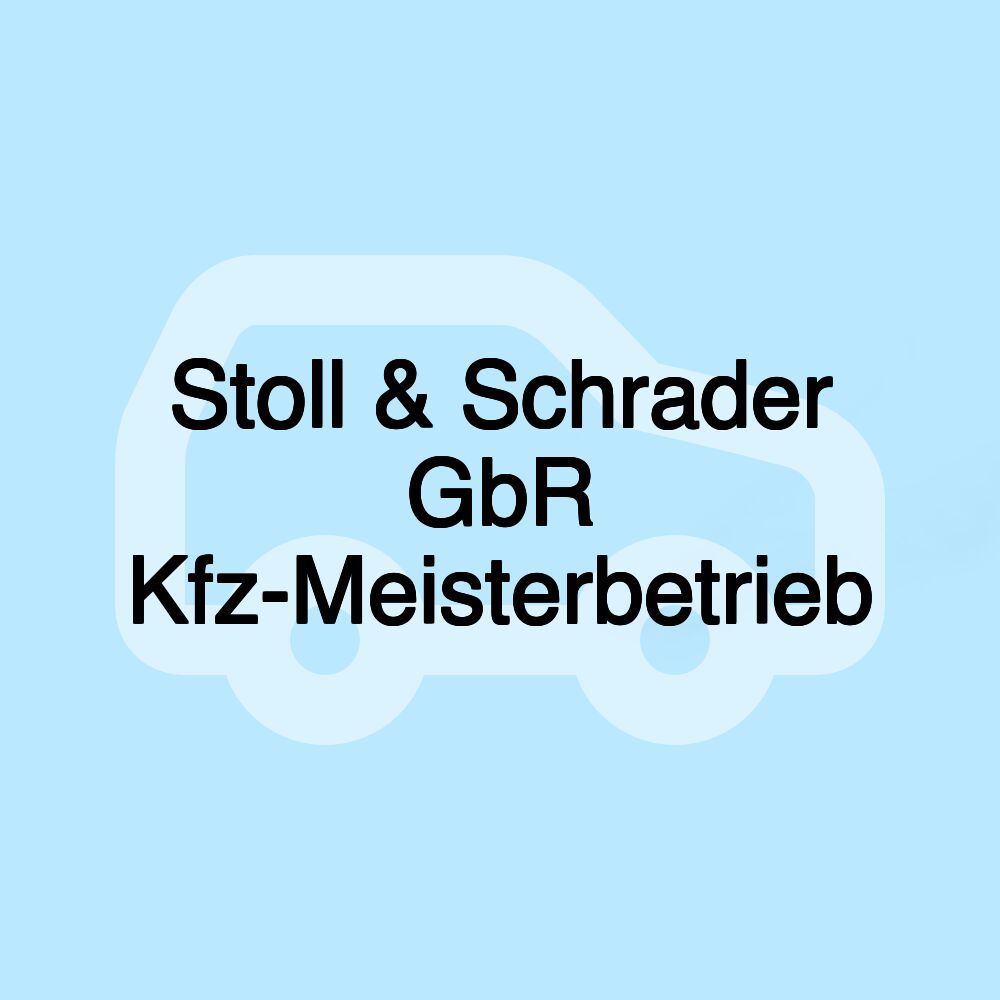 Stoll & Schrader GbR Kfz-Meisterbetrieb