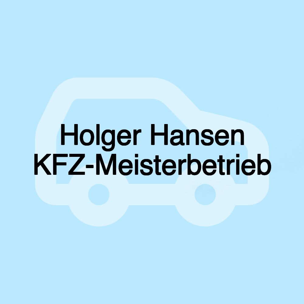 Holger Hansen KFZ-Meisterbetrieb