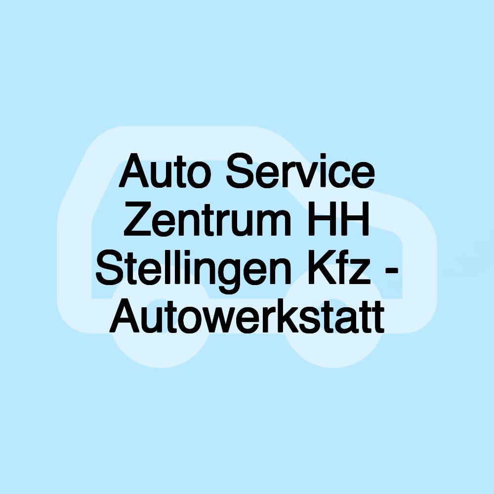 Auto Service Zentrum HH Stellingen Kfz - Autowerkstatt