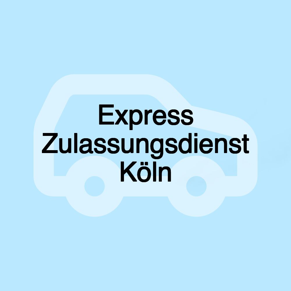 Express Zulassungsdienst Köln