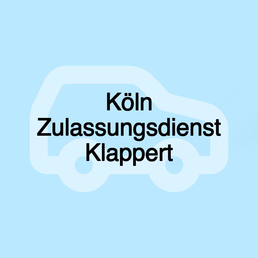 Köln Zulassungsdienst Klappert