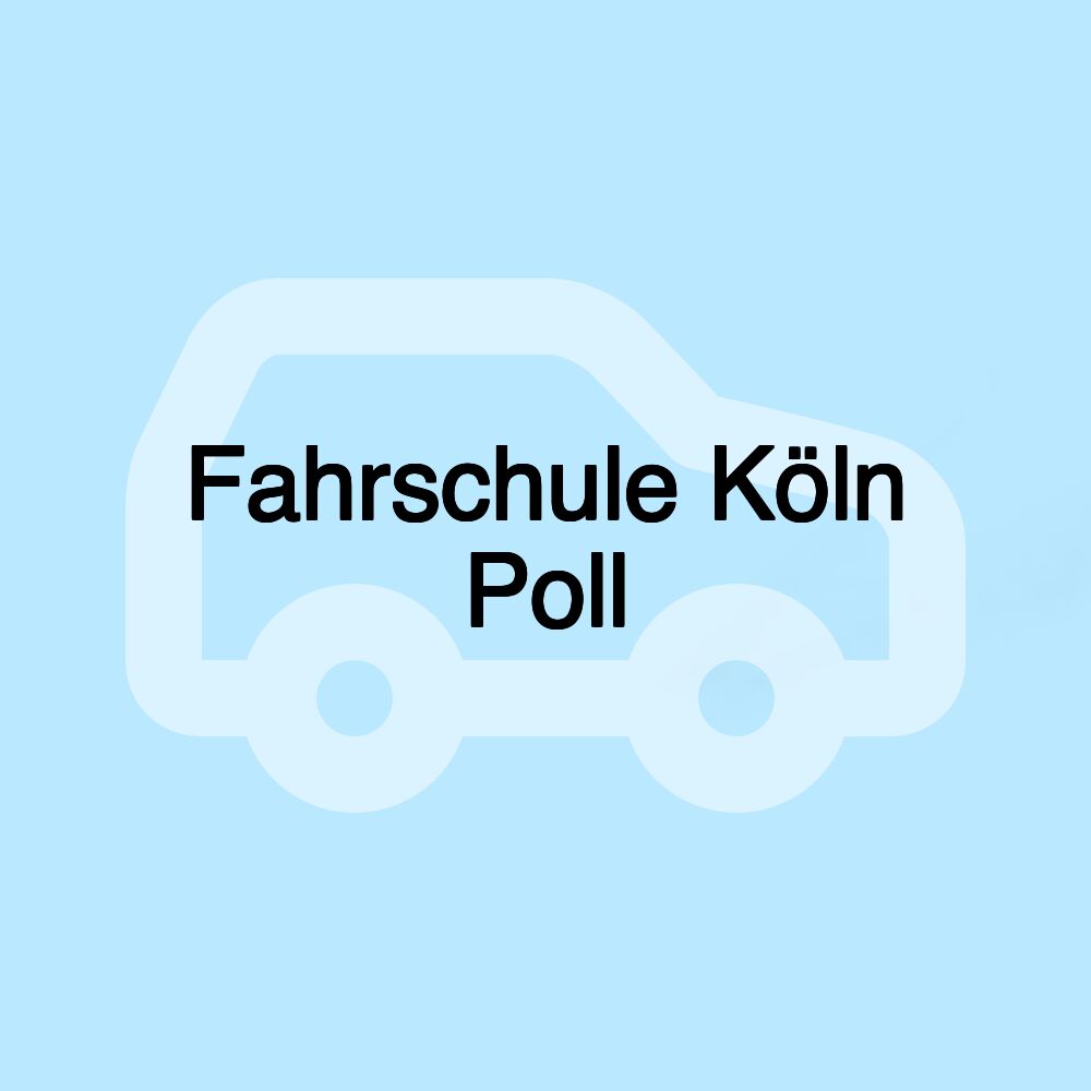 Fahrschule Köln Poll