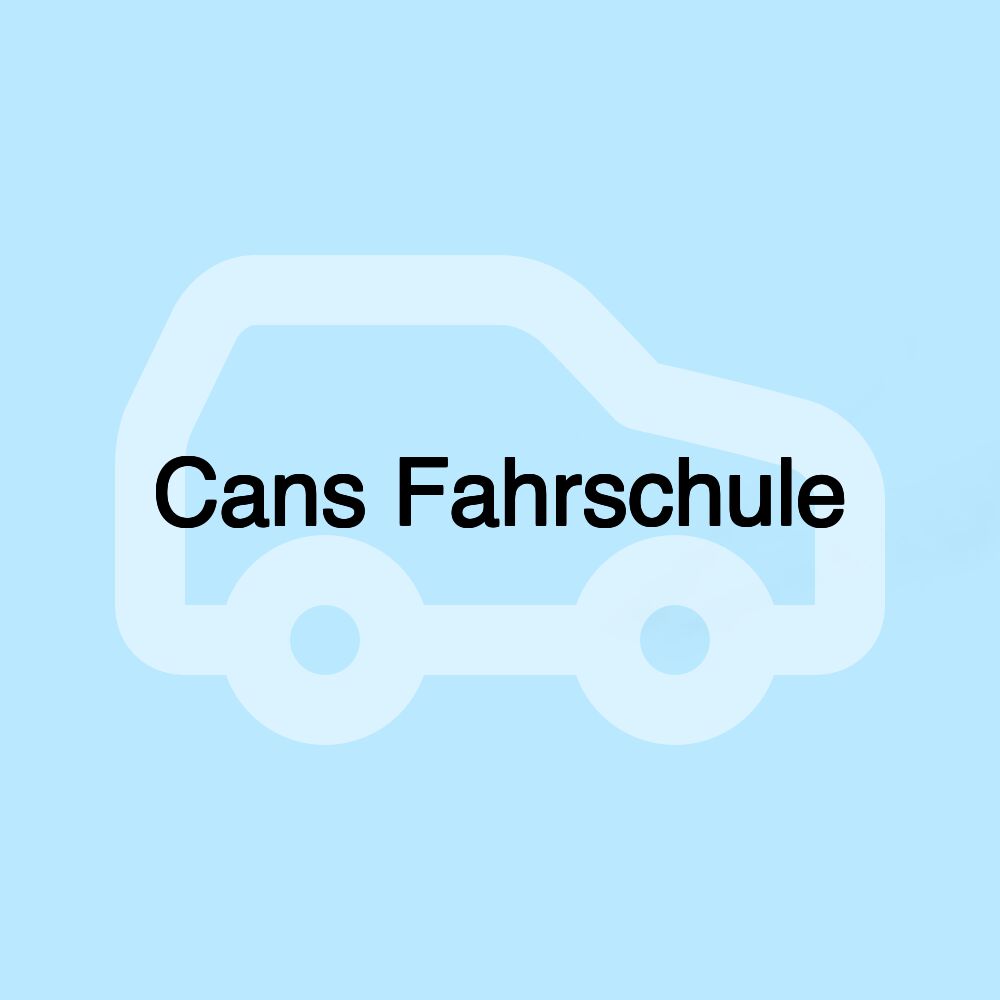 Cans Fahrschule