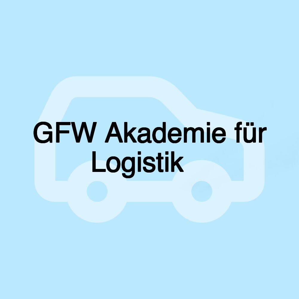 GFW Akademie für Logistik ️