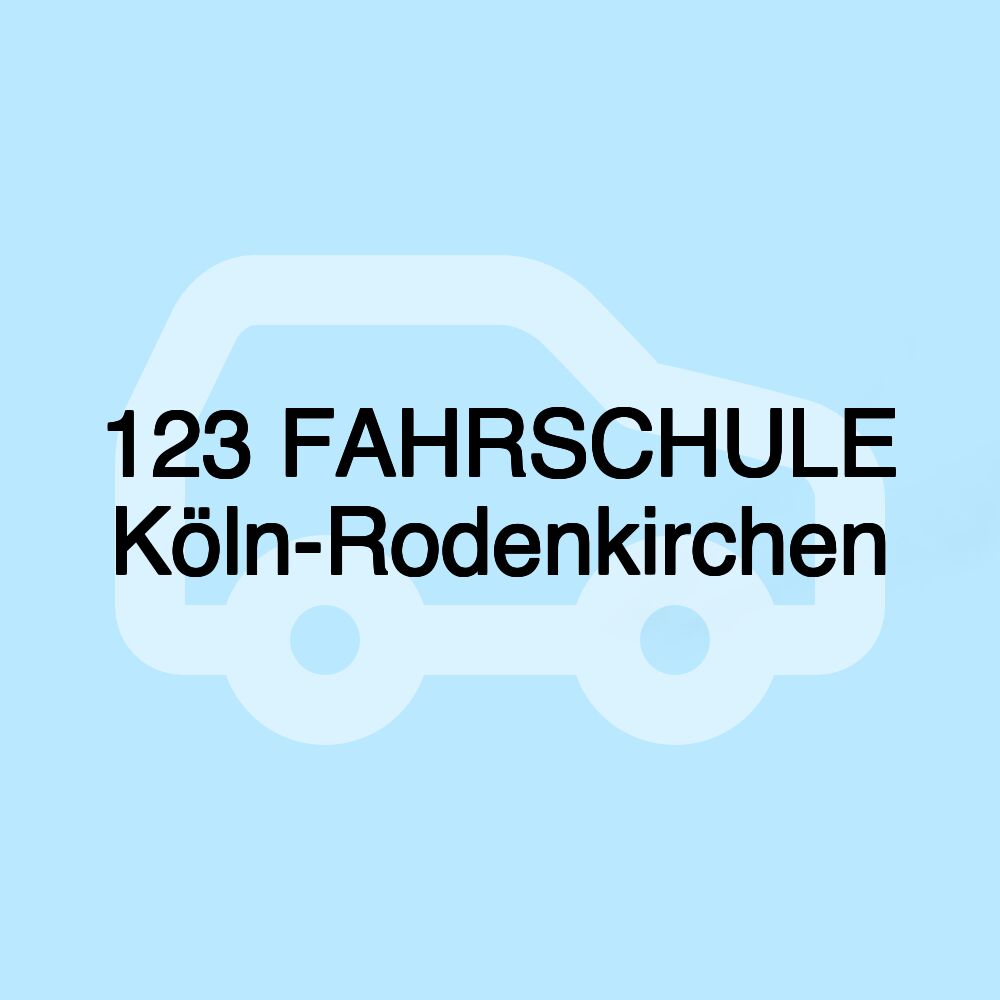 123 FAHRSCHULE Köln-Rodenkirchen