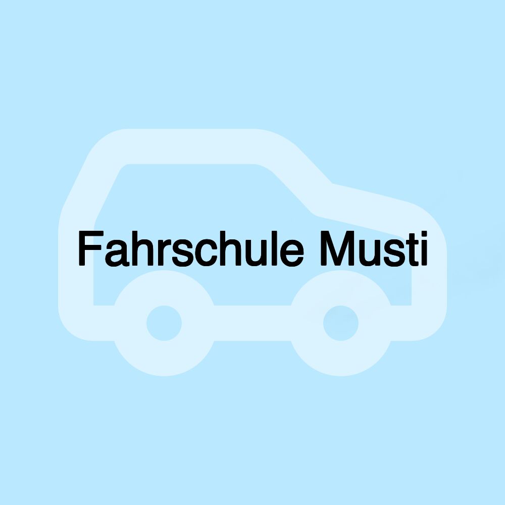 Fahrschule Musti