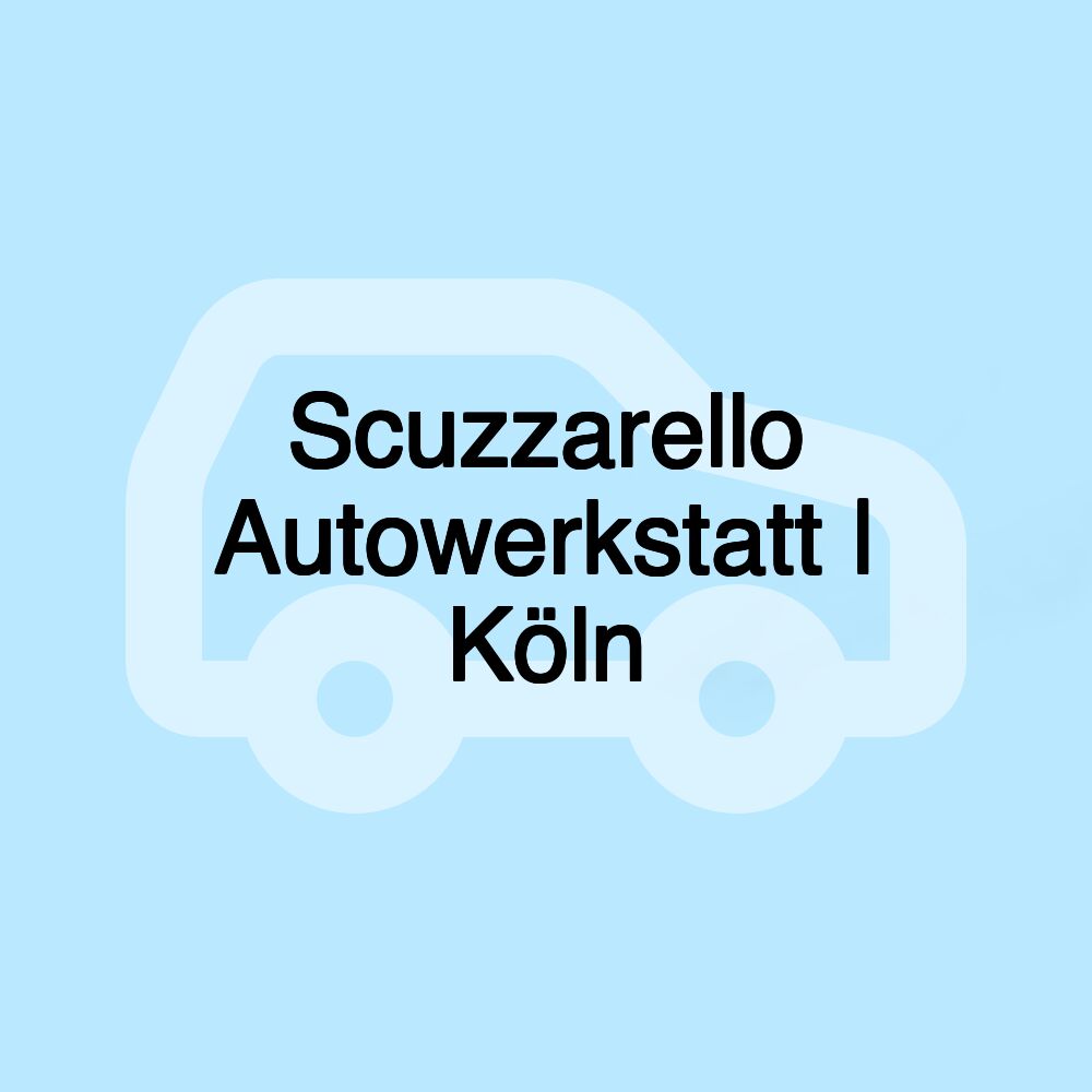 Scuzzarello Autowerkstatt | Köln