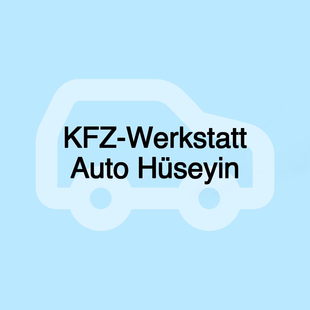 KFZ-Werkstatt Auto Hüseyin