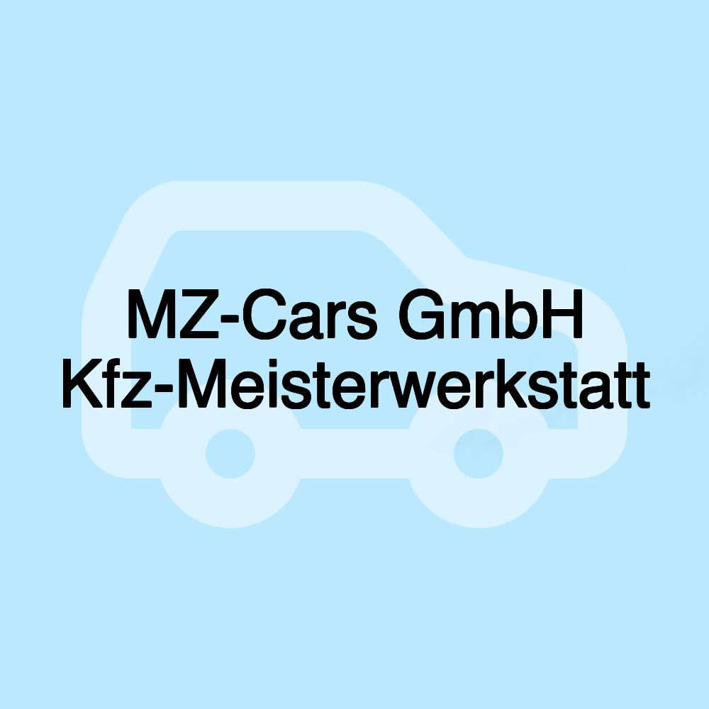 MZ-Cars GmbH Kfz-Meisterwerkstatt