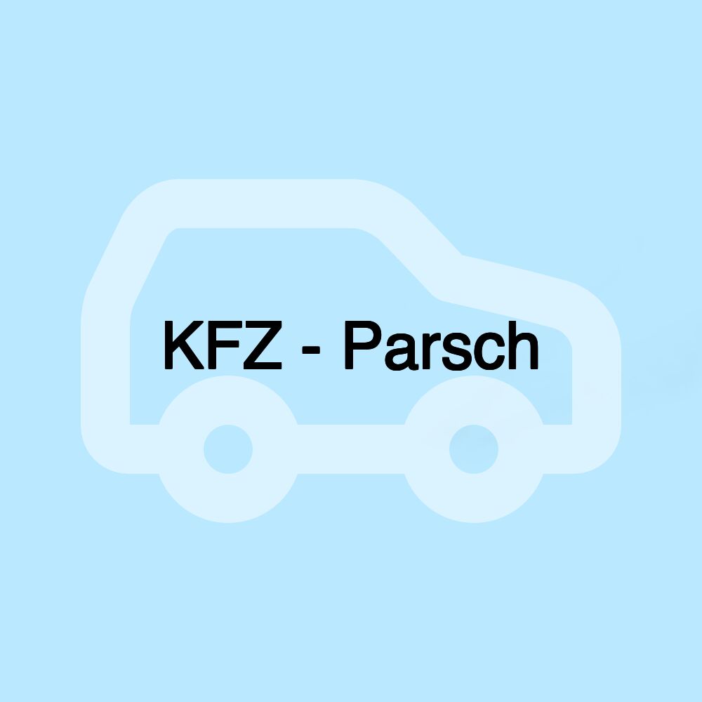 KFZ - Parsch