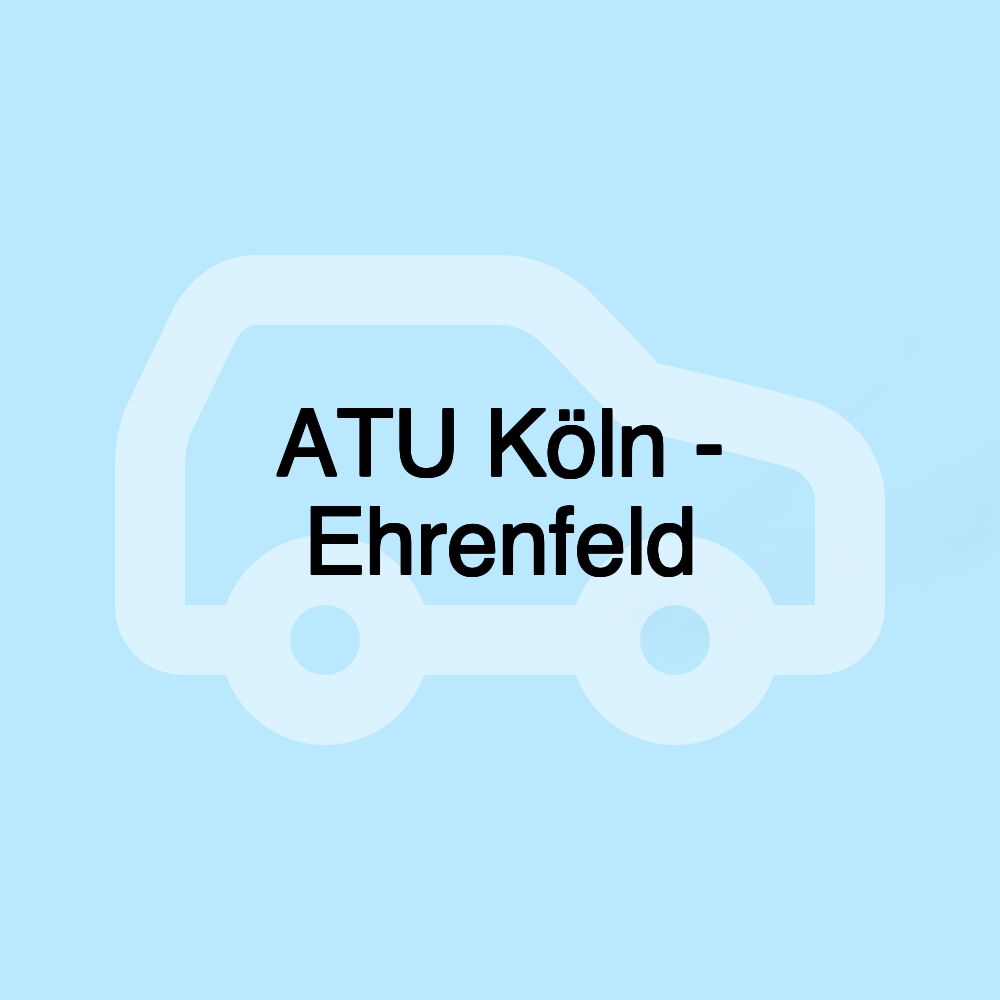 ATU Köln - Ehrenfeld