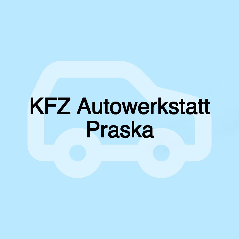 KFZ Autowerkstatt Praska