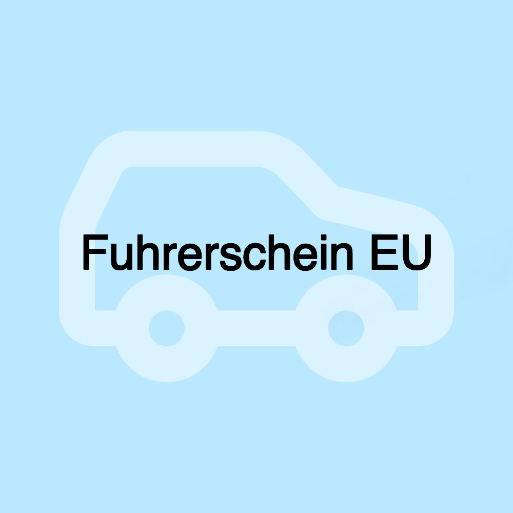 Fuhrerschein EU