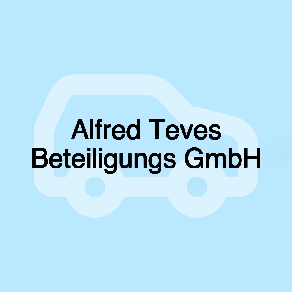 Alfred Teves Beteiligungs GmbH