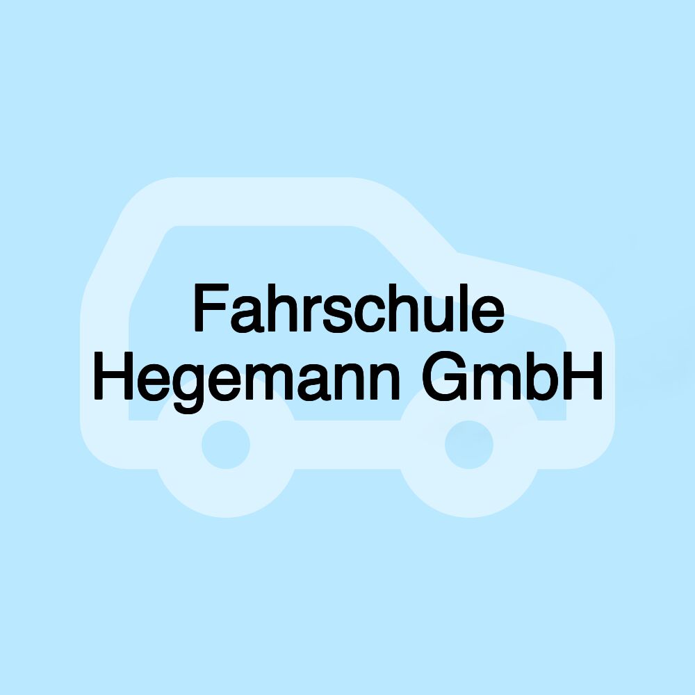 Fahrschule Hegemann GmbH